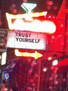 trust yourself